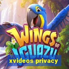 xvideos privacy